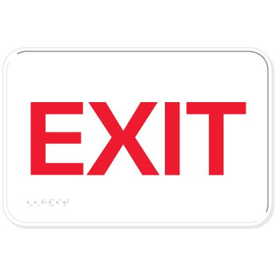 Raised letter and braille "Exit" Sign