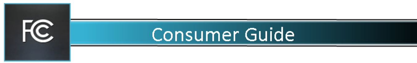 FCC logo with title "Consumer Guide"