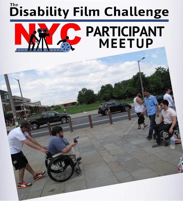 Disability Film Challenge NYC Participant Meetup