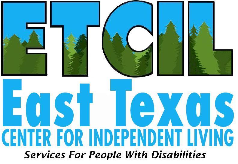 East Texas Center for Independent Living (ETCIL) - Tyler, TX