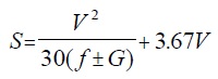 Equation 2: S equals V squared divided by 30 times the result of f plus or minus G. The result is added to 3.67 times V.