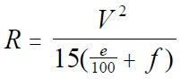 Equation 6: R equals V squared divided by 15 times the results of e divided by 100 plus f. 