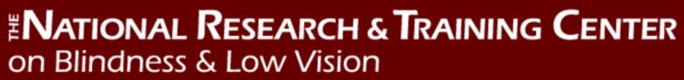 National Research and Training Center (NRTC) on Blindness and Low Vision