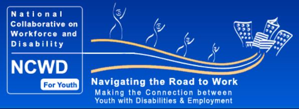 National Collaborative on Workforce and Disability - for Youth