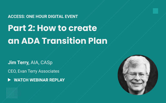 Part 2: How to create an ADA Transition Plan green graphic with a picture of Jim Terry